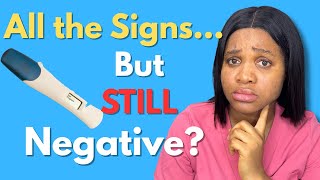 Pregnancy Symptoms But Negative Test? Here’s Why.