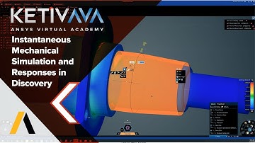 Instantaneous Mechanical Simulation and Responses in the New Ansys Discovery | Ansys Virtual Academy