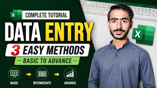 Data Entry in Excel | 3 Easy Methods (Basic to Advanced) | Complete Tutorial 2026