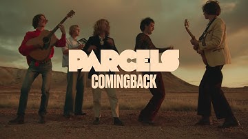 Parcels - Comingback (Official Music Video)