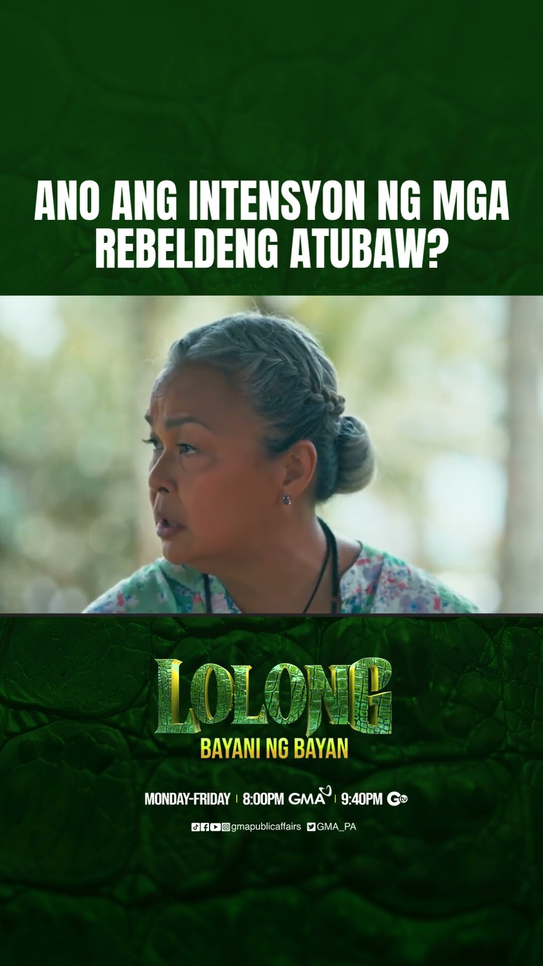 Ano ang intensyon ng mga rebeldeng atubaw? | Lolong 2