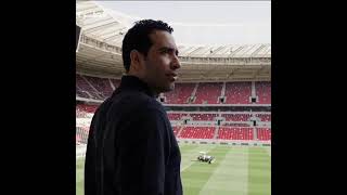 ابو تريكه في استاد الريان الجديد قبل مباراة الاهلي و بايرن ميونخ