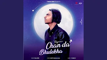 Chan Da Bhulekha