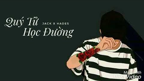 Quý Tử Học Đường - Jack & Hades | TT MUSIC