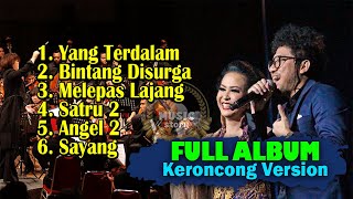 Album Part 7 II Kumpulan Lagu-Lagu Keroncong Terenak