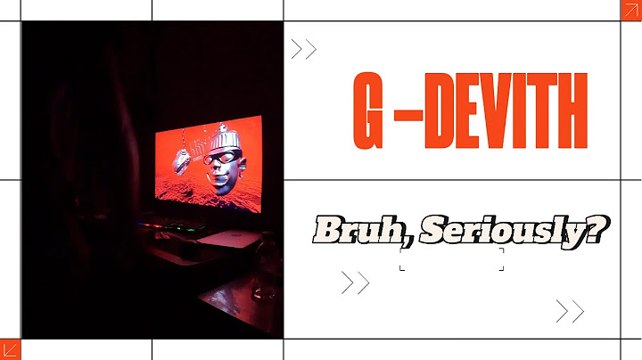Reaction G-Devith ថីអ្ហែងថី Bruh, Seriously ?