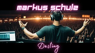 Markus Schulz - Destiny - Trance/EDM