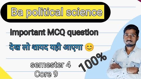 important MCQ question vvi #vbu #political #core9
