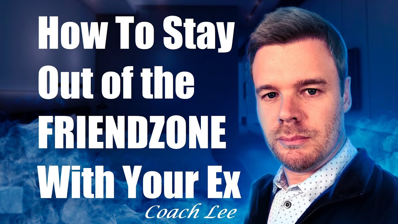 How To Stay Out of The Friend Zone With Your Ex