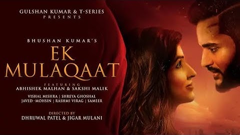 EK MULAQAT FULL VIDEO |. SRK | ARK | Chakraborty | Jubin |  KhanAryan KhanSai Pallavi | Sameer 2025
