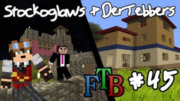 Minecraft FTB Unleashed w/Stockoglaws - S3E45 - I