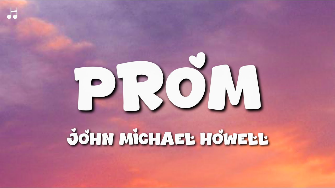 John Michael Howell - Prom 