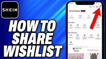 How To Share Shein Wishlist on App (2025) - Easy Fix
