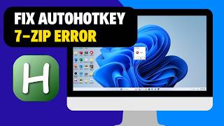 How To Fix Autohotkey 7-Zip Error Installation Failed