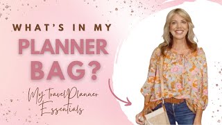 WHAT’S IN MY PLANNER BAG? | PACKING MY PLANNER ESSENTIALS FOR TRAVEL | THE HAPPY PLANNER