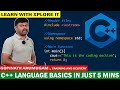 C++ Programming Introduction, Detailing, and Tips in Just 5 Mins!!!! | Xplore IT