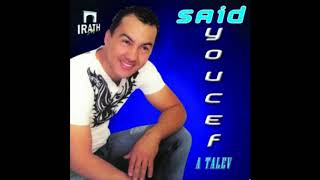 Said Youcef A Talev Album 2006