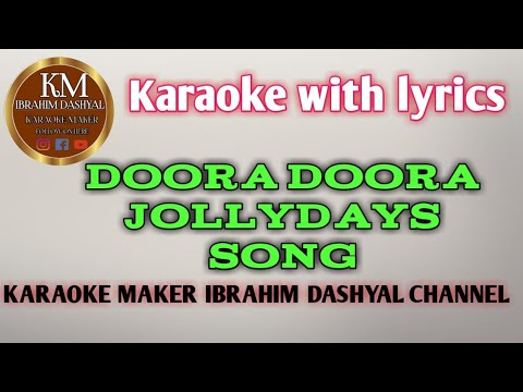 Doora Doora hodarunu mareyabeda snehavannu  with chorus karaoke with lyrics upload by IBRAHIM bgk