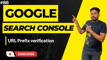 How to submit Website into Search Console using URL Prefix | Google Search Console Course | #86
