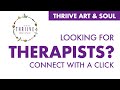 Looking for therapists connect with a click at thriive art  soul