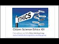 Citizen Science Ethics Webinar | CSA 2018