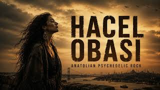 Hacel Obası 70S Neo Anatolian Psychedelic Rock Cover Of Anatolian