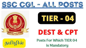 SSC CGL TIER 04 - Skill Test | CPT & DEST | Complete Details in Tamil
