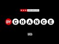 Rae Sremmurd - By Chance (Audio) Mp3 Song