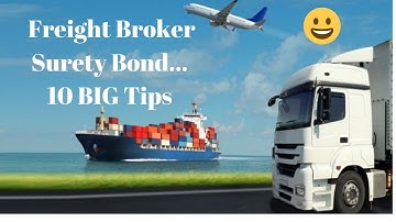😀💥Freight Broker Surety Bond...10 BIG Tips💥😀