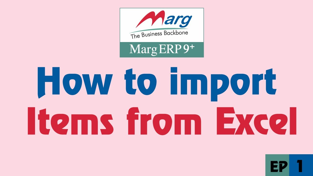 Item import from excel in Marg ERP - YouTube