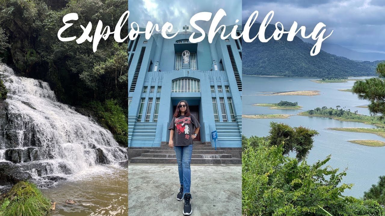 TOP PLACES TO VISIT IN SHILLONG || SHILLONG TOUR GUIDE || SHILLONG TOURIST PLACES