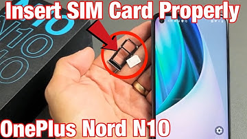 OnePlus Nord N10: How to Insert SIM Card & Check Settings