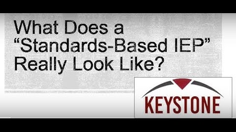 What Does a Standards Based IEP Really Look Like?