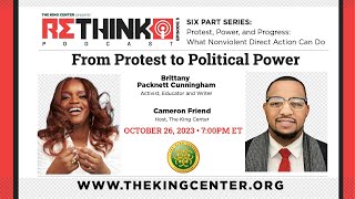 ReThink Podcast Season 2 EP 4: From Protest to Political Power