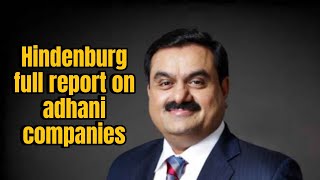 Adani hindenberg report | full reports and aligations by hindenberg on adani firms