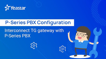 Interconnect TG Gateway with P-Series PBX