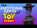 The Emotional Depth of TOY STORY | therapist explains