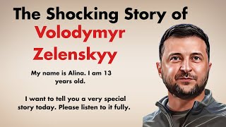 The Shocking Story of Volodymyr Zelenskyy || Learn English Through Story Level 3🔥 || Graded Reader ✅