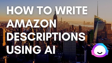 How To Write Amazon Product Descriptions Using AI