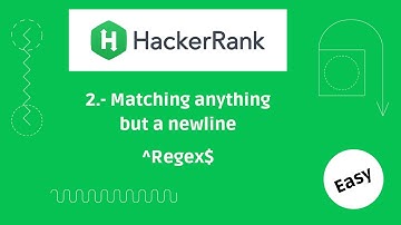 Expresiones regulares: Matching Anything But a Newline - Hackerrank