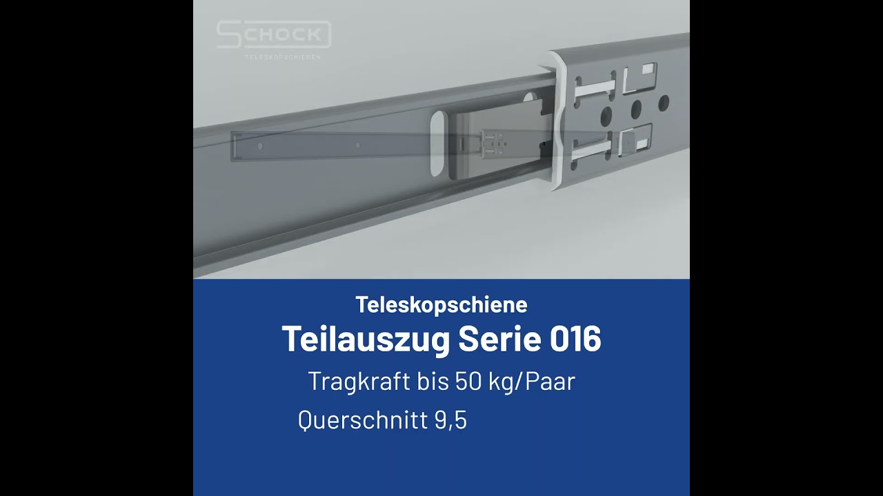 SCHOCK Teleskopschienen Teilauszug Serie 016