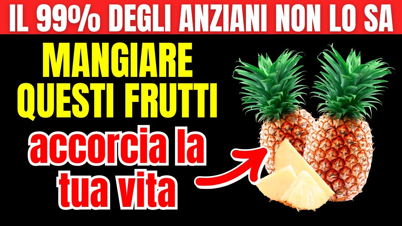 Se hai più di 60 anni devi smettere di MANGIARE questi 5 FRUTTI ...