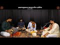 Violin recital  sumanth manjunath  vinod shyam anoor  anil parashara  somashekar jois