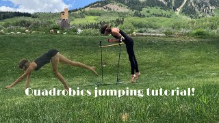 Quadrobics jumping tutorial!