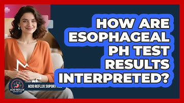 How Are Esophageal pH Test Results Interpreted?