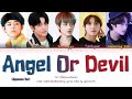 TXT (トゥモローバイトゥギャザー) - 'Angel Or Devil (Japanese Ver.)' Lyrics (Color Coded_Kan_Rom_Eng)