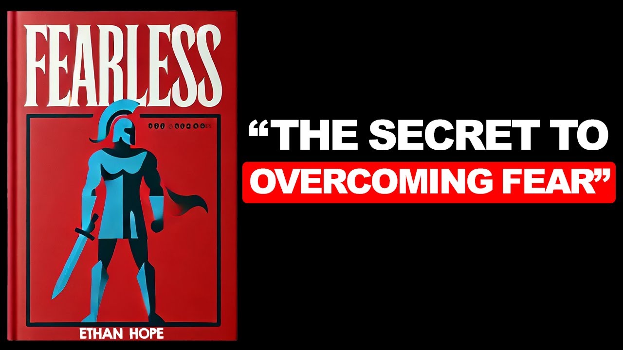 BECOME FEARLESS - The Secret to Overcoming Fear (Audiobook) - YouTube