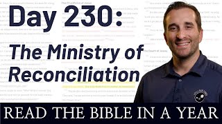 Day 230: Ezekiel 2-4 - The Ministry of Reconciliation | Bible in a Year (NIV)