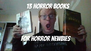 13 Horror Books for Horror Newbies