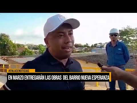 En marzo entregarán las obras del barrio Nueva Esperanza